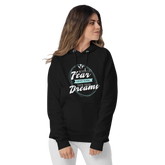 Don't Let Fear Hoodie
